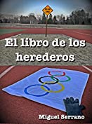 El libro de los herederos (Spanish Edition)