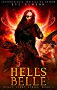 Hell's Belle: Demon Queen Series, Book 1: Fantasy Romance