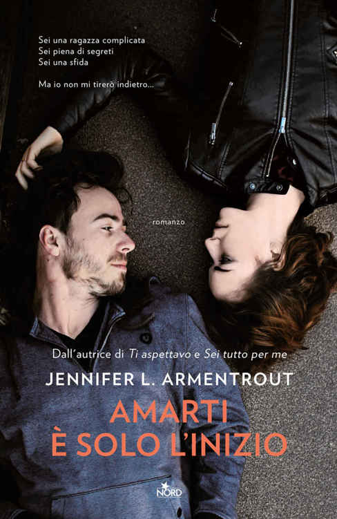 Amarti è solo l'inizio (Italian Edition)