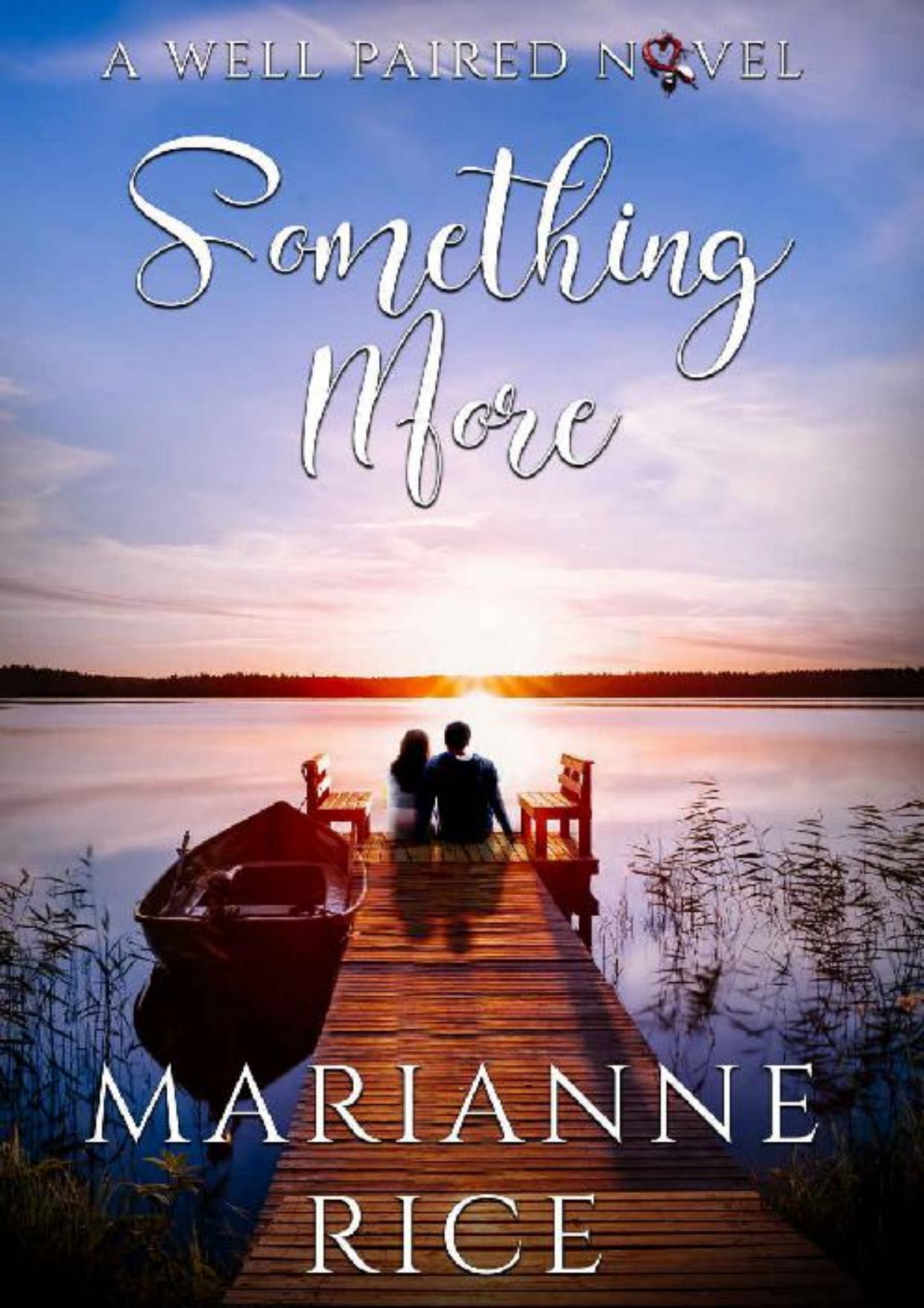 Something More (A Well Paired Novel Book 6)