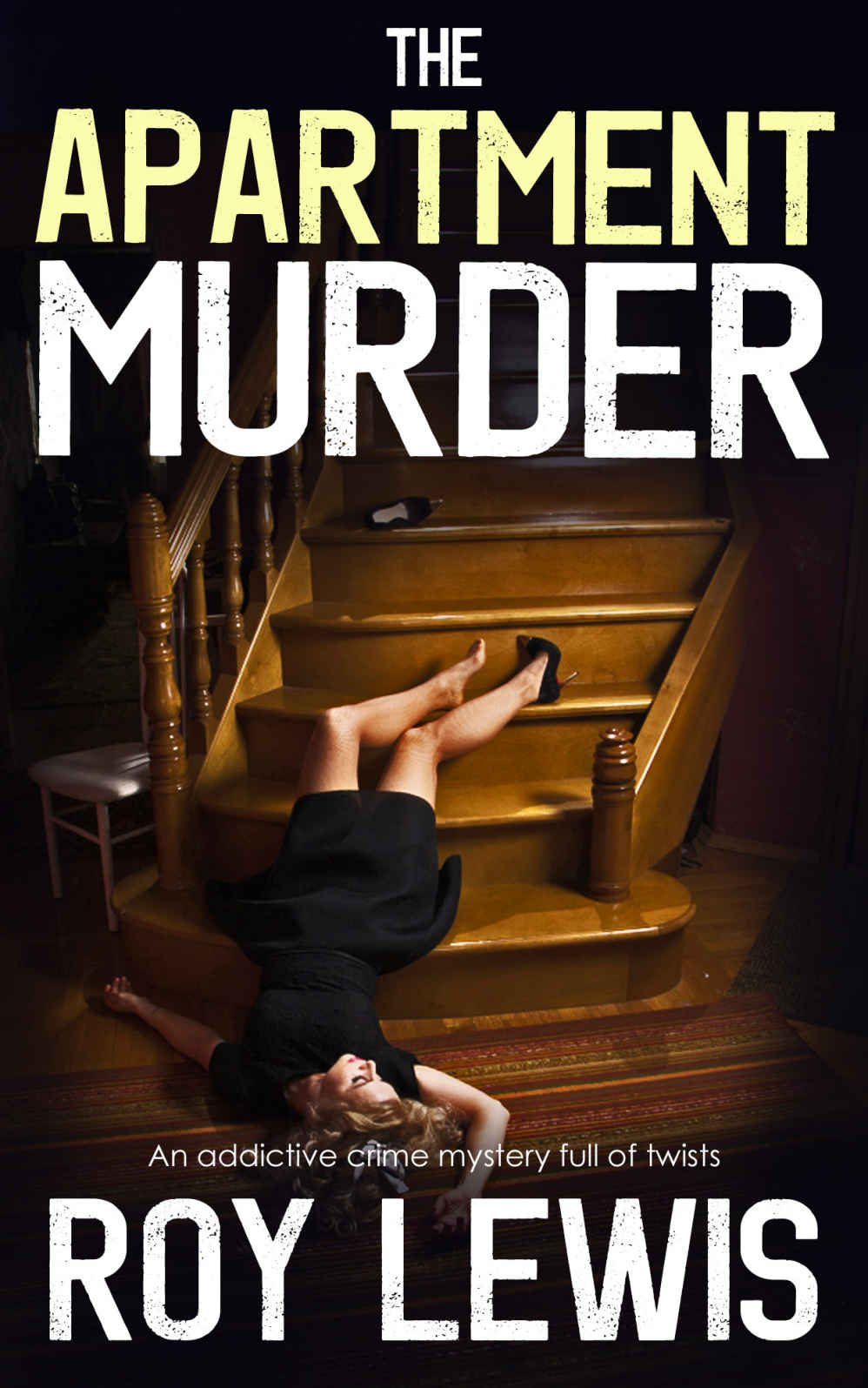 THE APARTMENT MURDER an addictive crime mystery full of twists (Eric Ward Mystery Book 8)