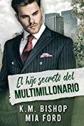 El hijo secreto del multimillonario (Spanish Edition)