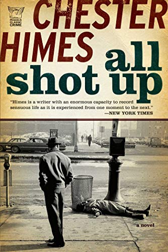 All Shot Up: The Classic Crime Thriller