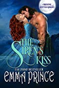 The Siren's Kiss: A Medieval Scottish Romance