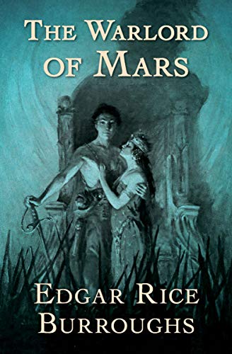 The Warlord of Mars (Barsoom Book 3)