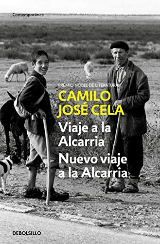 Viaje a la Alcarria seguido de Nuevo viaje a La Alcarria (Spanish Edition)