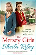 The Mersey Girls: A gritty family saga you won't be able to put down (Reckoner's Row Book 2)