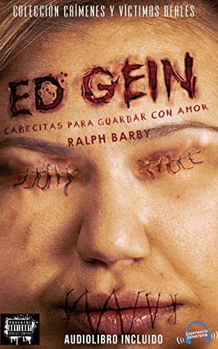 CABECITAS PARA GUARDAR CON AMOR: (Colecci&oacute;n cr&iacute;menes y v&iacute;ctimas reales) (Audiolibro incluido) (Spanish Edition)