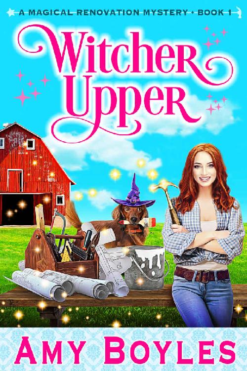 Witcher Upper (A Magical Renovation Mystery Book 1)