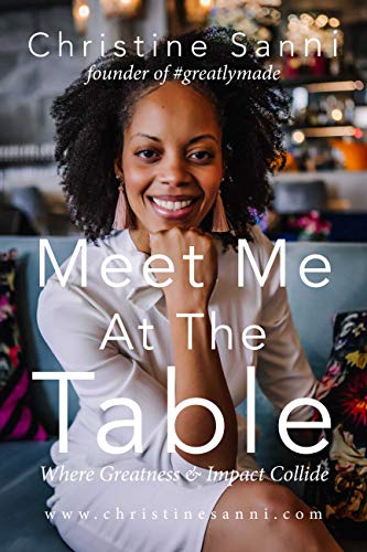 Meet Me At The Table Where Greatness &amp; Impact Collide