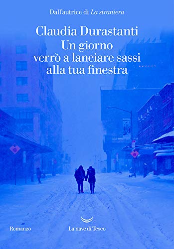 Un giorno verr&ograve; a lanciare sassi alla tua finestra (Italian Edition)