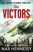 The Victors (The Martin Falconer Thrillers Book 3)