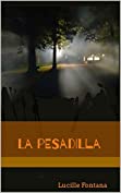 La pesadilla (Spanish Edition)