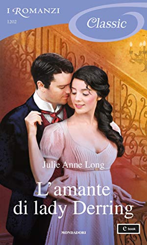 L'amante di lady Derring (I Romanzi Classic) (Italian Edition)