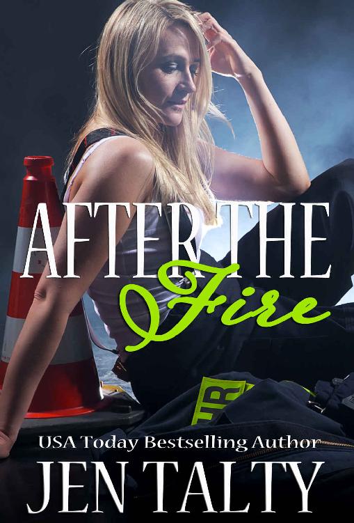 After the Fire (the First Responder series Book 4)