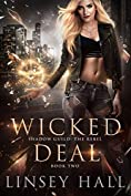 Wicked Deal (Shadow Guild: The Rebel Book 2)