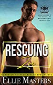 Rescuing Zoe: Ex-Military Special Forces Hostage Rescue (Guardian Hostage Rescue Specialists)