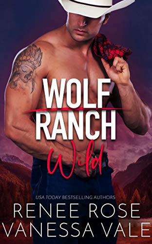 Wild (Wolf Ranch #2)