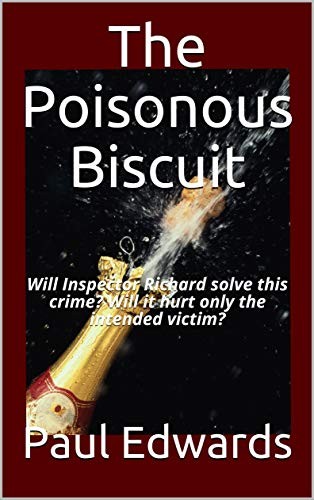 The Poisonous Biscuit