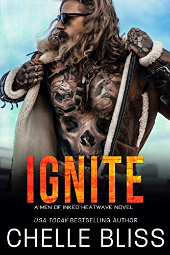 Ignite (Men of Inked: Heatwave Book 5)