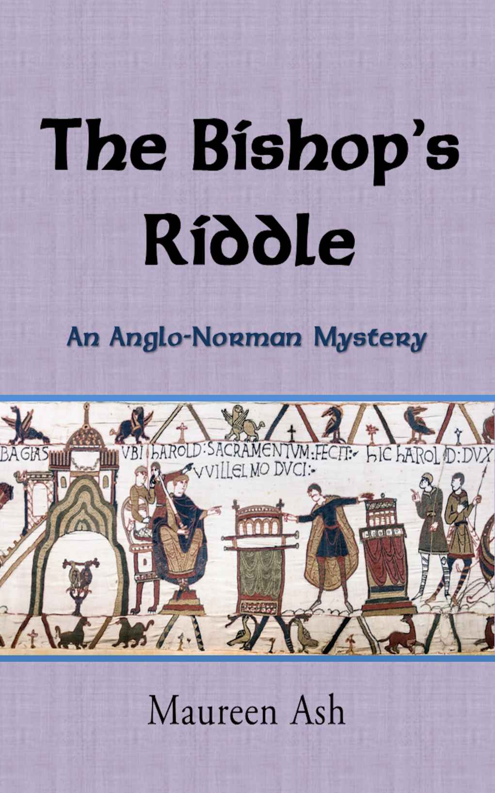 The Bishop's Riddle (Anglo-Norman Mysteries Book 3)