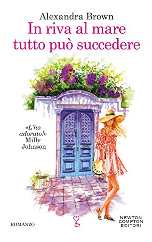 In riva al mare tutto pu&ograve; succedere (Italian Edition)