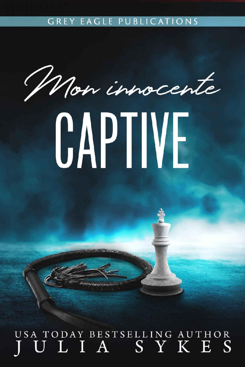 Captive T3 Mon innocente captive