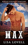 Max: A Small Town Cowboy &amp; Curvy Woman Romance Series (Rogue County Rangers Book 3)