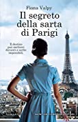 Il segreto della sarta di Parigi (Italian Edition)