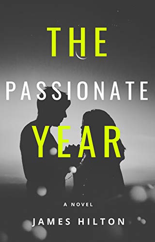 The Passionate Year