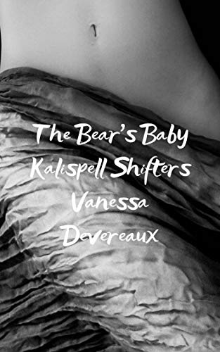 The Bear's Baby (Kalispell Shifters Book 10)