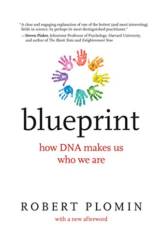 Blueprint, with a new afterword: How DNA Makes Us Who We Are