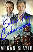 Silver Fox in Cedarwood (Cedarwood Pride Book 10)