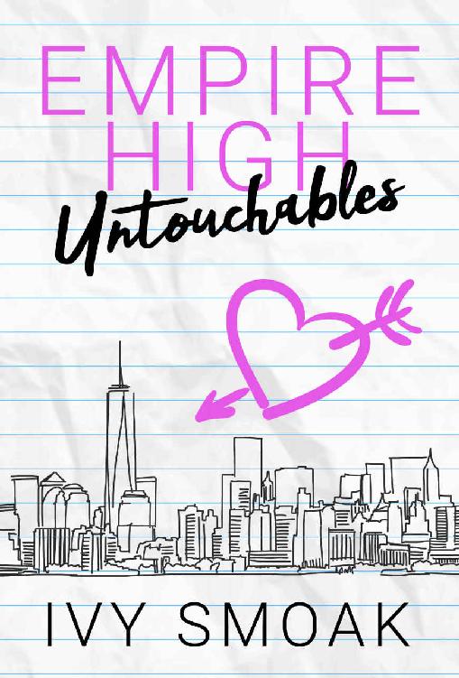 Untouchable (Empire High Book 1)