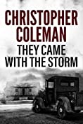 They Came with the Storm: A Horror Novel
