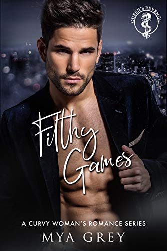 Queen's Revenge, Filthy Games - A Billionaire Curvy Woman Office Romance