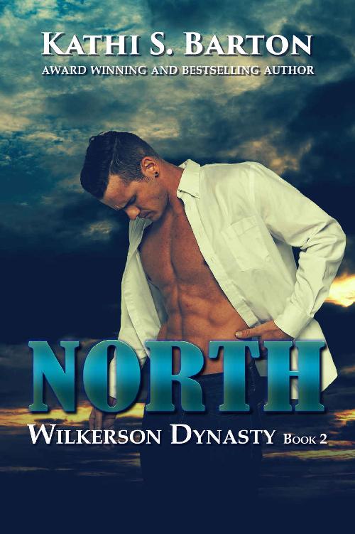 North (Wilkerson Dynasty Book 2)