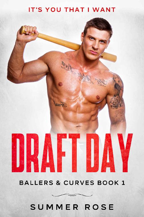 Draft Day: A Sports Romance (BALLERS & CURVES Book 1)