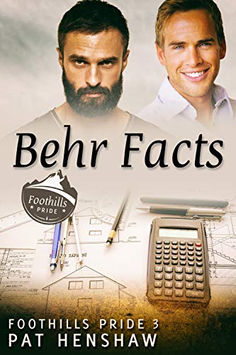 Behr Facts (Foothills Pride Book 3)