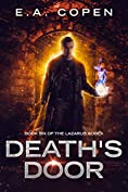 Death's Door: An Urban Fantasy Novel (The Lazarus Codex Book 6)