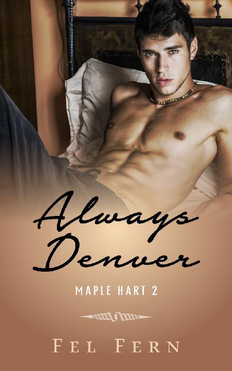 Always Denver (Maple Hart Book 2)