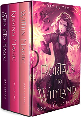 Portals to Whyland : A Complete Young Adult Portal Fantasy Series