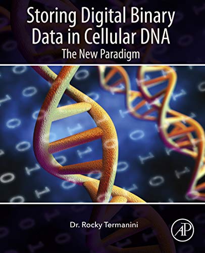 Storing Digital Binary Data in Cellular DNA: The New Paradigm