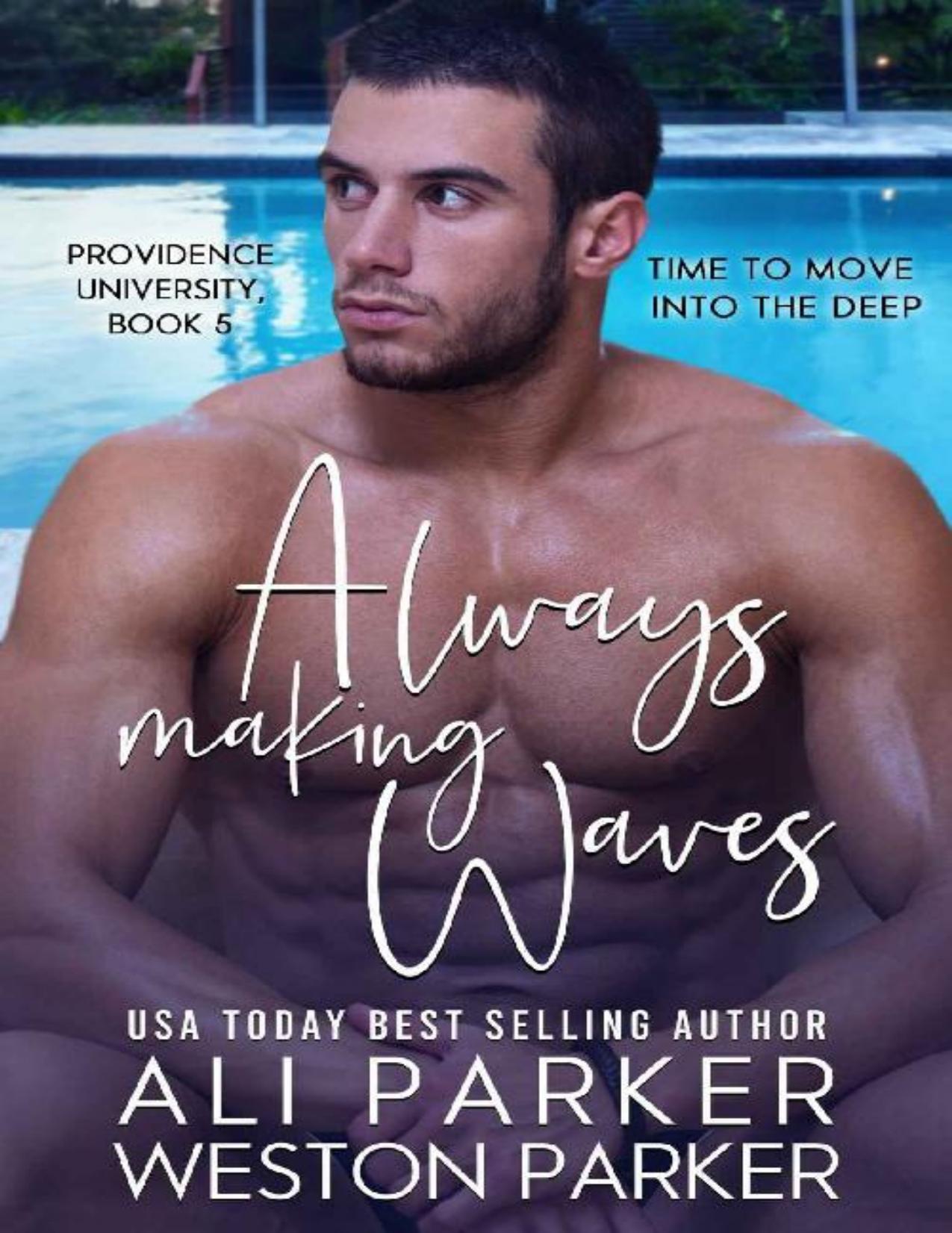 Always Making Waves (Providence University #5)