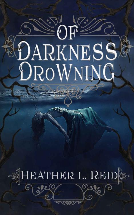 Of Darkness Drowning : Ashes of Eden Book #2