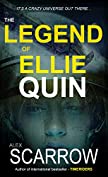 THE LEGEND OF ELLIE QUIN (ELLIE QUIN (an Epic Space Opera) Book 1)