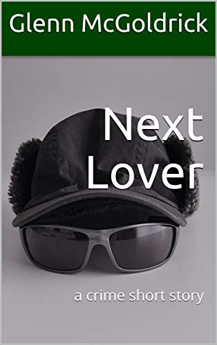 Next Lover: a crime short story