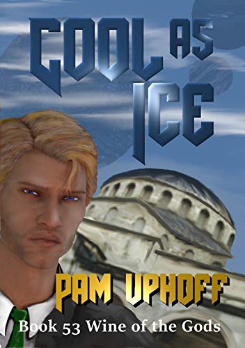 Cool as Ice (Wine of the Gods Series Book 53)