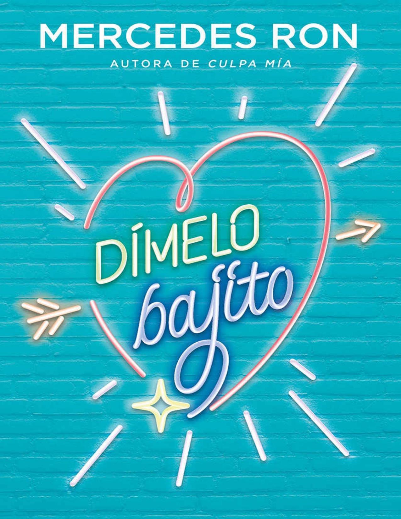 D&iacute;melo bajito (D&iacute;melo 1) (Spanish Edition)