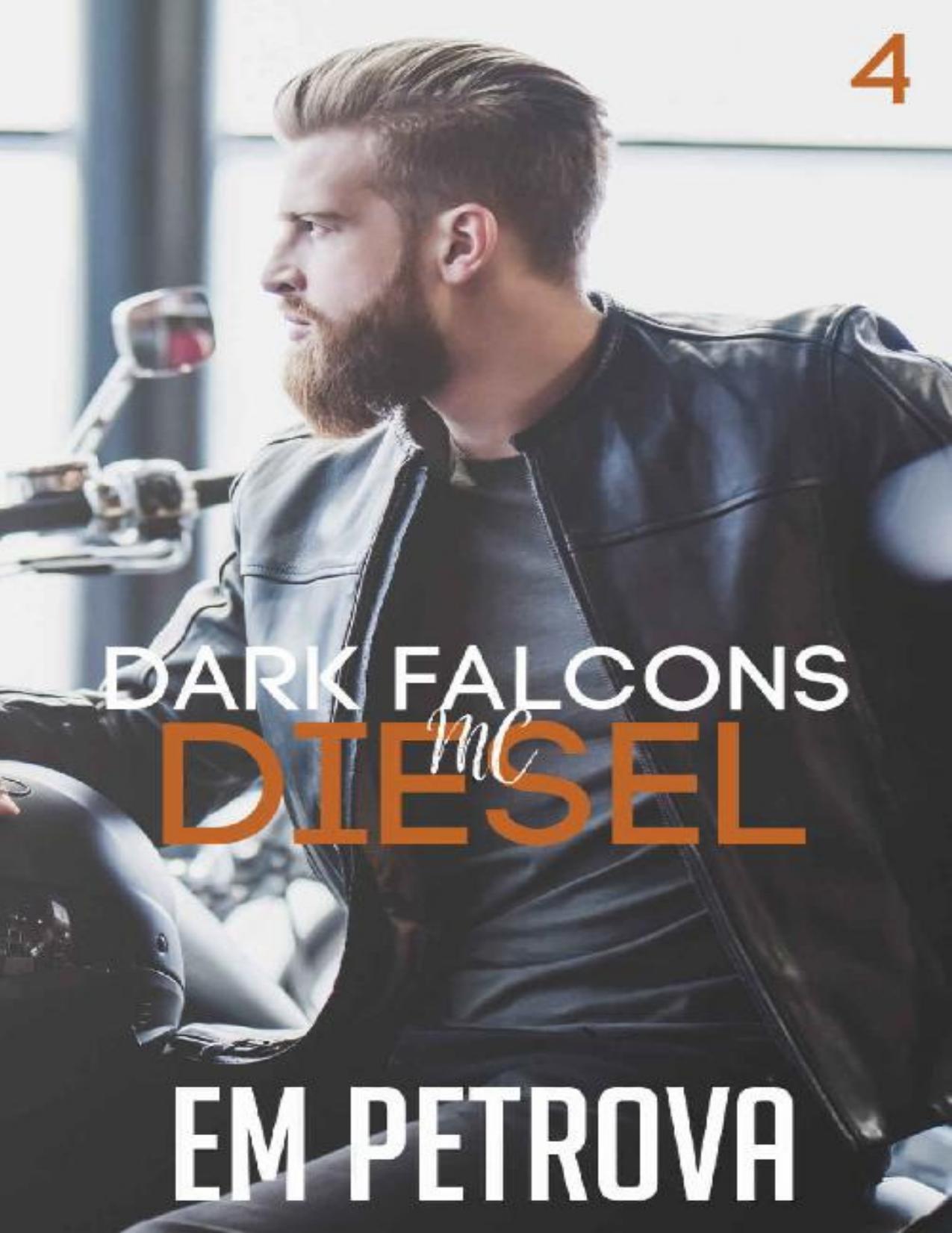 Diesel (Dark Falcons Book 4)